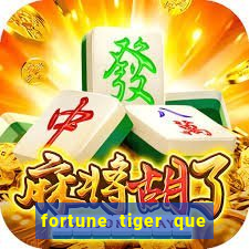 fortune tiger que mais paga